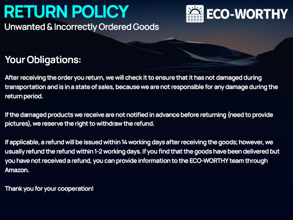 A digital graphic displaying the ECO-WORTHY return policy document. The text outlines the obligations of customers returning unwanted or incorrectly ordered goods, set against a dark background with a mountain silhouette and the ECO-WORTHY logo at the top right.